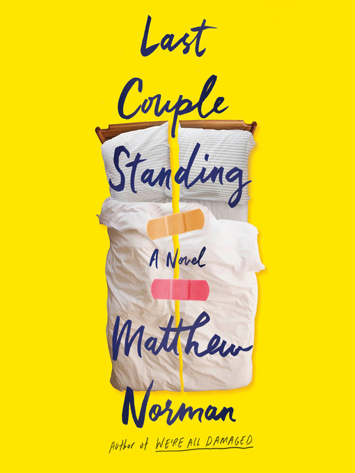 Title details for Last Couple Standing by Matthew Norman - Available